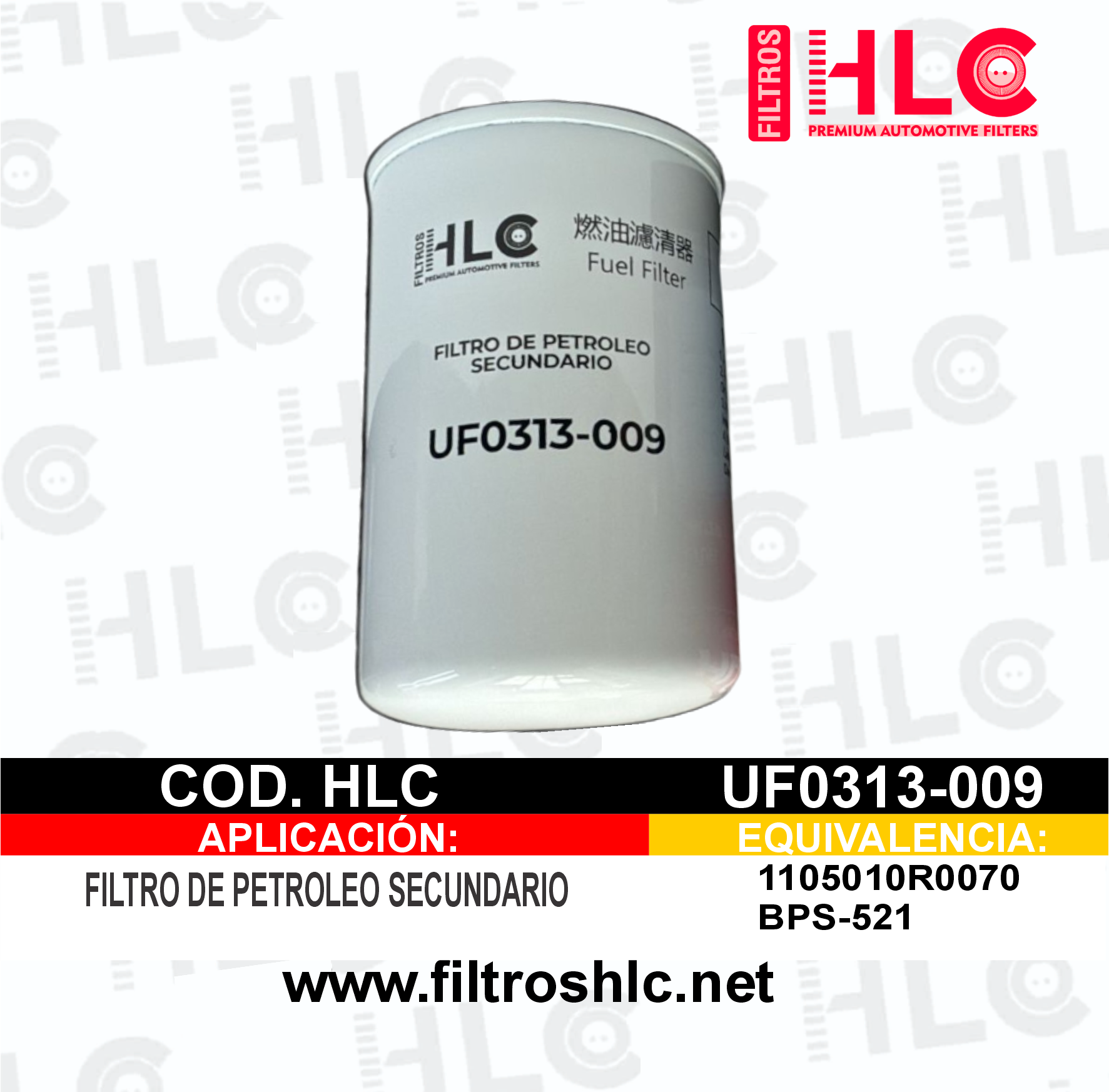 FUEL FILTER HLC -UF 0313-009